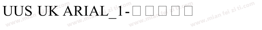UUS UK ARIAL_1字体转换